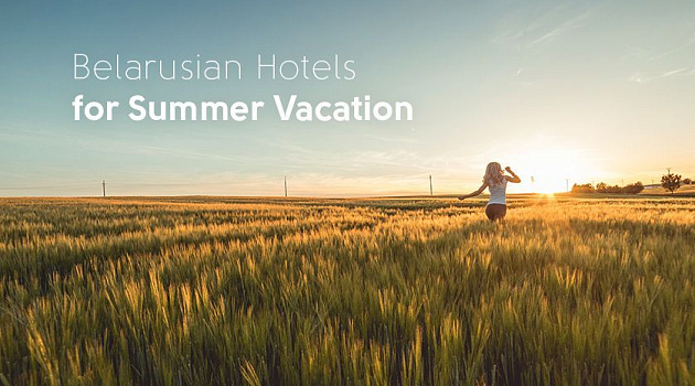 Belarusian hotels for summer vacation 